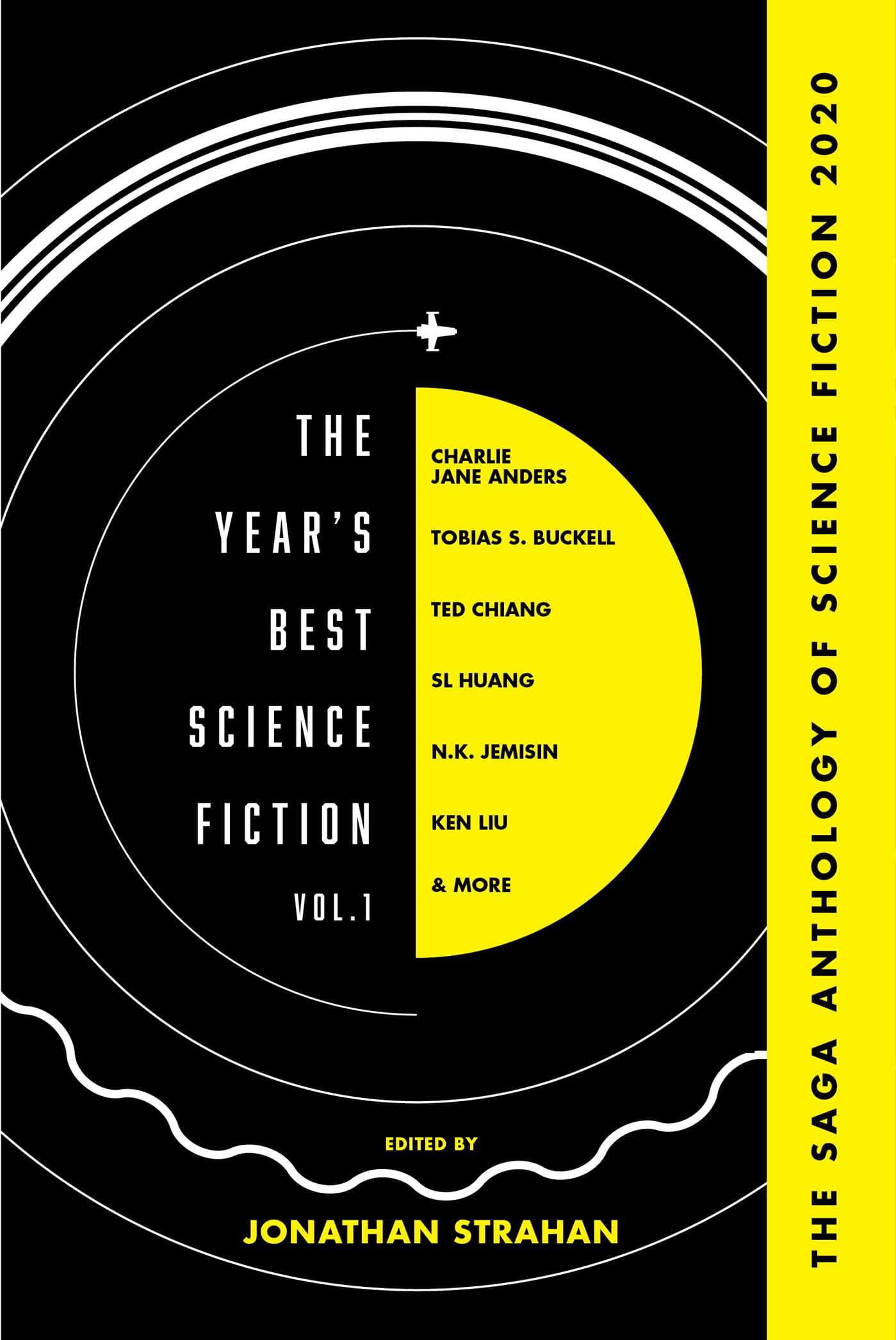 The Year's Best Science Fiction, Vol. 1: The Saga Anthology of Science Fiction 2020