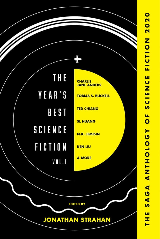 The Year's Best Science Fiction, Vol. 1: The Saga Anthology of Science Fiction 2020