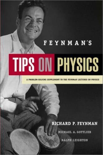 Tips on Physics: A Problem-Solving Supplement to the Feynman Lectures on Physics