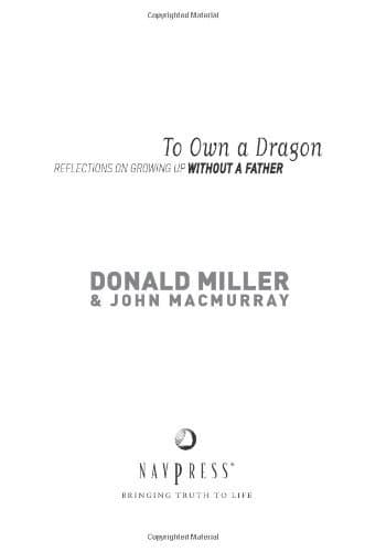 To Own a Dragon: Reflections On Growing Up Without A Father