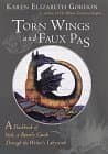 Torn Wings and Faux Pas: A Flashbook of Style, a Beastly Guide Through the Writer's Labyrinth