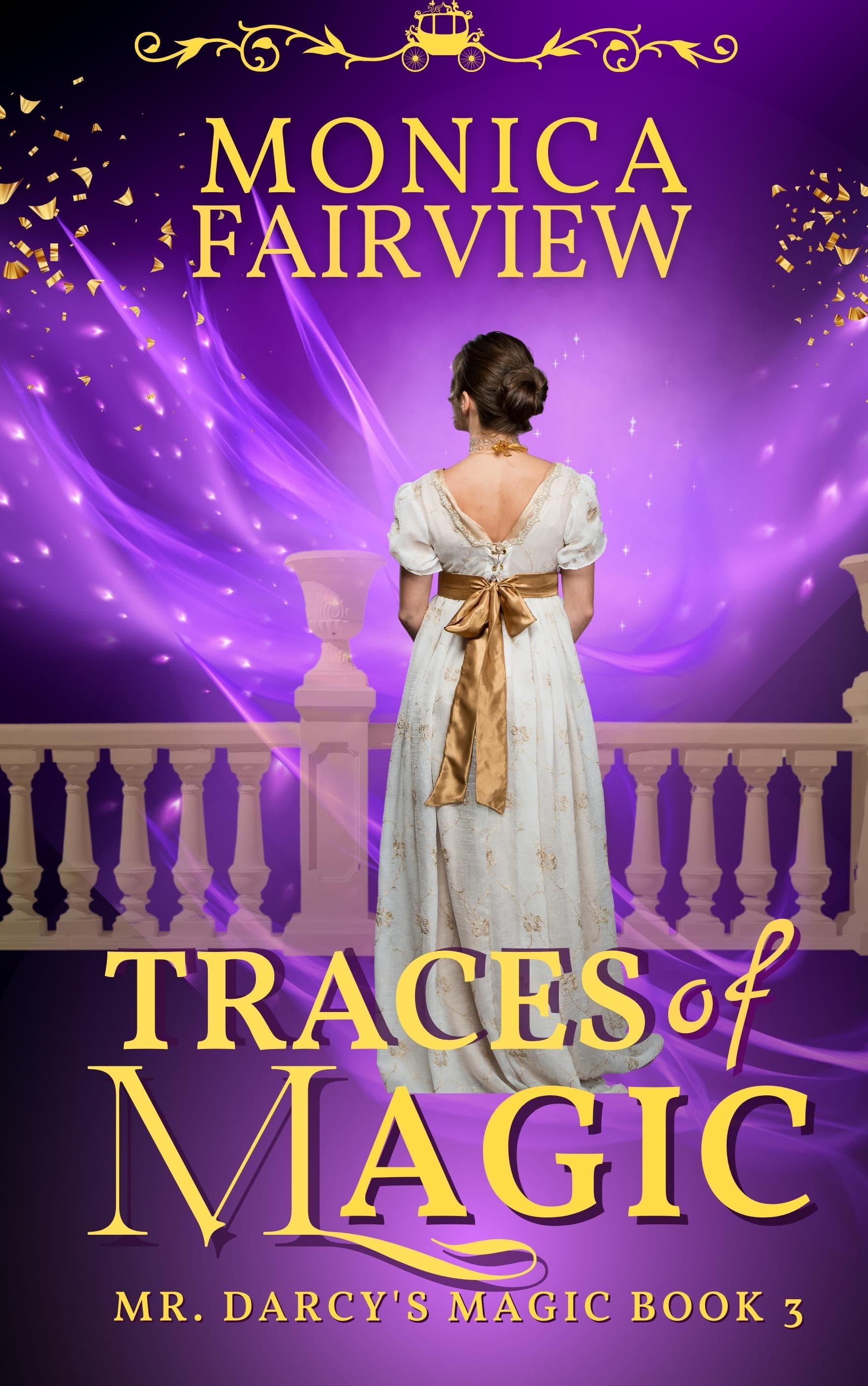 Traces of Magic: A Pride and Prejudice Fantasy Variation