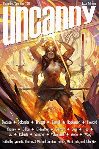 Uncanny Magazine Issue 13: November/December 2016
