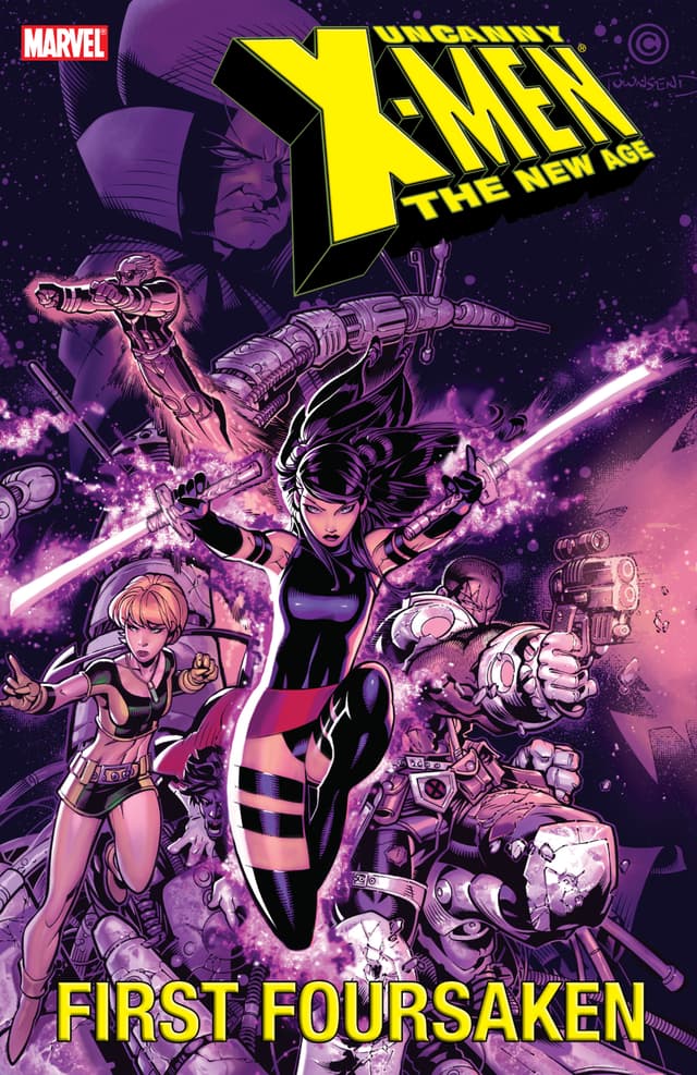 Uncanny X-Men: The New Age, Vol. 5: First Foursaken