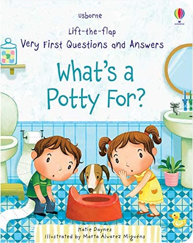 Very First Questions and Answers: What's a potty for?