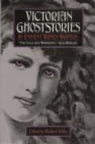 Victorian Ghost Stories by Eminent Women Writers