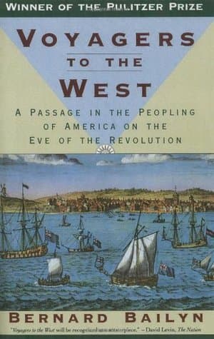 Voyagers to the West: A Passage in the Peopling of America on the Eve of the Revolution