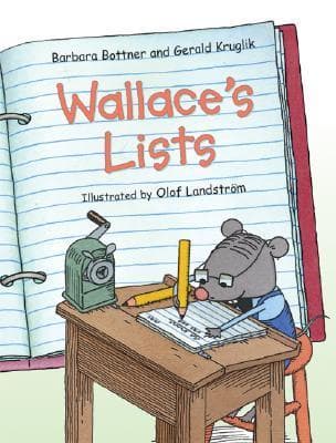 Wallace's Lists: A Picture Book About a Shy Mouse, Friendship, and New Adventures for Kids