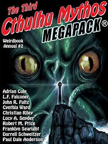 Weirdbook Annual #2: The Third Cthulhu Mythos MEGAPACK®