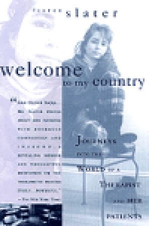 Welcome to My Country: A Therapist's Memoir of Madness