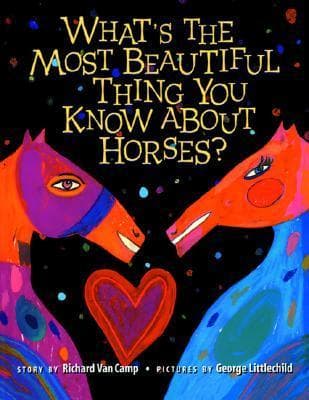 What's the Most Beautiful Thing You Know About Horses?
