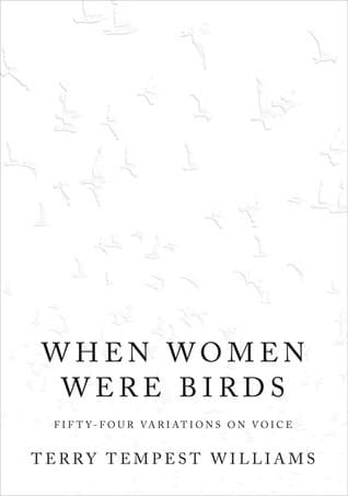 When Women Were Birds: Fifty-four Variations on Voice