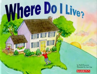 Where Do I Live?: A First Look at Geography and Community for Children