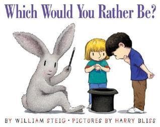 Which Would You Rather Be?: A Charming Picture Book About Humor and Creativity for Kids