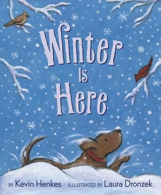 Winter Is Here: A Picture Book Celebrating Winter's Wonders for Kids