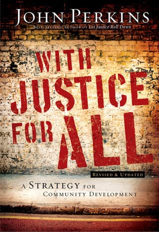With Justice for All: A Strategy for Community Development