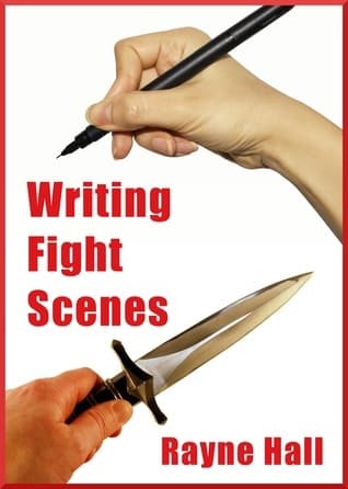 Writing Fight Scenes: Professional Techniques for Fiction Authors