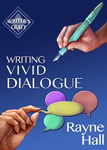 Writing Vivid Dialogue: Professional Techniques for Fiction Authors