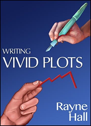 Writing Vivid Plots: Professional Techniques for Fiction Authors