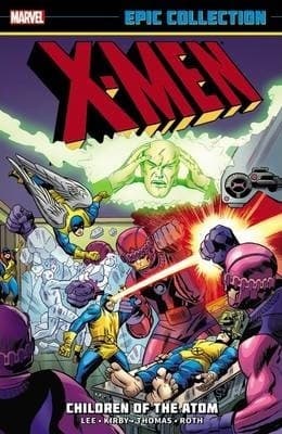 X-Men Epic Collection, Vol. 1: Children of the Atom