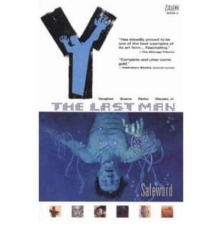 Y : The Last Man - Unmanned / Cycles / One Small Step / Safeword / Ring of Truth / Girl on Girl