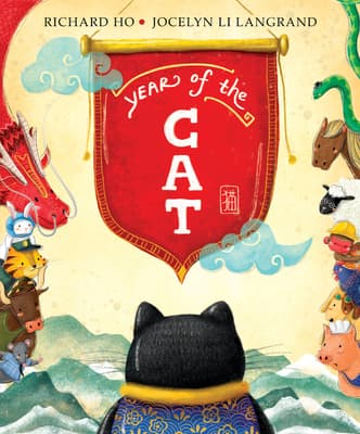 Year of the Cat: A Funny Picture Book About Animals, the Chinese Zodiac, and Apologizing for Kids
