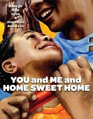 You and Me and Home Sweet Home (Richard Jackson Books