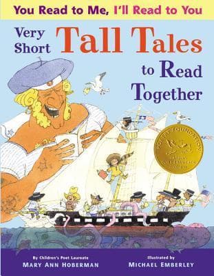 You Read to Me, I'll Read to You: Very Short Tall Tales to Read Together